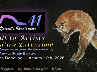 Yosemite Renaissance 41 - Deadline Extension!  January 12, 2026