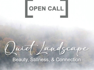 Quiet Landscape: Beauty, Stillness, and Connection